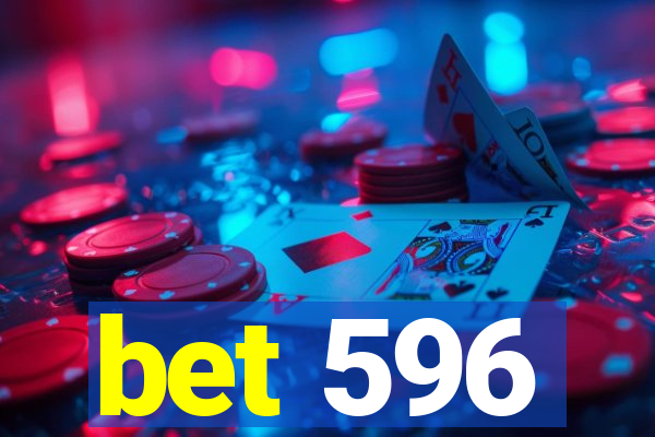 bet 596